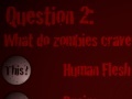 Spēle The Zombie Quiz