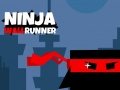 Spēle Ninja Wall Runner 