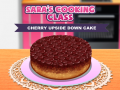 Spēle Sara’s Cooking Class: Cherry Upside Down Cake