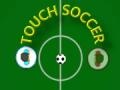 Spēle Touch Soccer