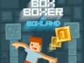 Spēle Box Boxer In Boxland