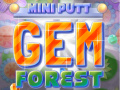 Spēle Mini Putt Gem Forest