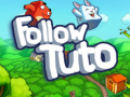 Spēle Follow Tuto