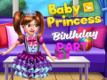 Spēle Baby Princess Birthday Party