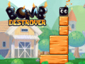 Spēle Bomb Destroyer