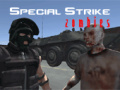 Spēle Special Strike Zombies