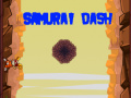 Spēle Samurai Dash