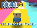 Spēle Kogama Roller Coaster World