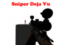 Spēle Sniper Deja Vu