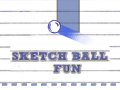 Spēle Sketch Ball Fun