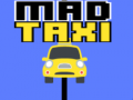 Spēle Mad Taxi