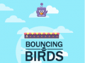 Spēle Bouncing Birds