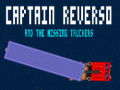 Spēle Captain reverso and the missing truckers
