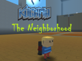 Spēle Kogama: The Neighborhood