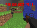 Spēle Pixel Gun Apocalypse 4