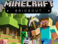 Spēle Minecraft Brickout