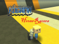 Spēle Kogama: HoverRacers