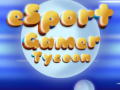Spēle Esport Gamer Tycoon