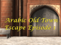 Spēle Arabic Old Town Escape Episode 1