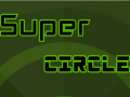 Spēle Super Circle    