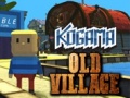 Spēle Kogama: Old Village