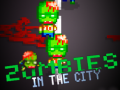 Spēle  Zombies in the City