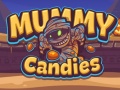 Spēle Mummy Candies  