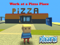 Spēle Kogama: Work at a Pizza Place