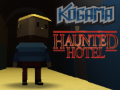 Spēle Kogama Haunted Hotel