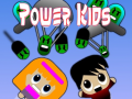 Spēle Power Kids