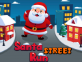 Spēle Santa Street Run