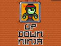 Spēle Up Down Ninja