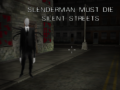 Spēle Slenderman Must Die: Silent Streets