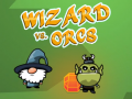 Spēle Wizard vs. Orcs