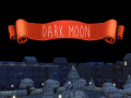 Spēle Dark Moon