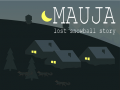 Spēle Mauja: Lost Snowball Story