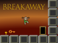 Spēle Breakaway