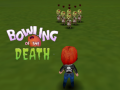 Spēle Bowling of the Death
