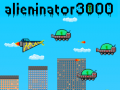 Spēle Alieninator3000