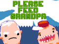 Spēle Please Feed Grandpa