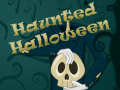Spēle Haunted Halloween