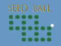 Spēle Seed Ball