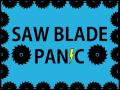 Spēle Saw Blade Panic