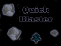 Spēle Quick Blaster