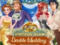 Spēle Vintage Glam: Double Wedding
