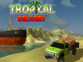 Spēle Tropical Delivery