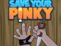Spēle Save Your Pinky