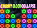 Spēle Stormy Block Collapse