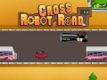 Spēle Robot Cross Road