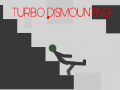 Spēle Turbo Dismounting